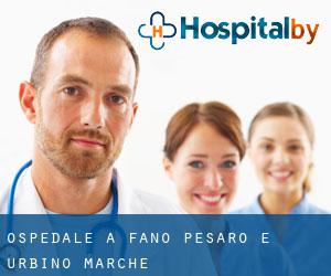 ospedale a Fano (Pesaro e Urbino, Marche)