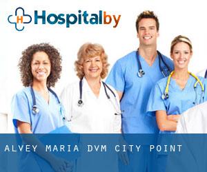 Alvey Maria DVM (City Point)