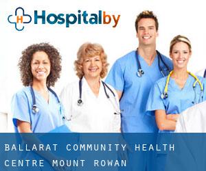 Ballarat Community Health Centre (Mount Rowan)