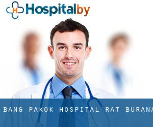 Bang Pakok Hospital (Rat Burana)