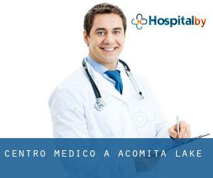 Centro Medico a Acomita Lake