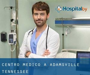 Centro Medico a Adamsville (Tennessee)