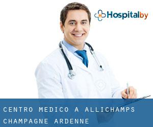 Centro Medico a Allichamps (Champagne-Ardenne)