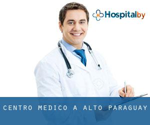 Centro Medico a Alto Paraguay