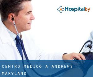 Centro Medico a Andrews (Maryland)
