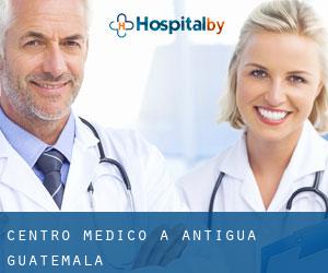 Centro Medico a Antigua Guatemala
