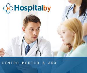 Centro Medico a Arx