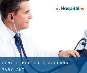 Centro Medico a Ashland (Maryland)