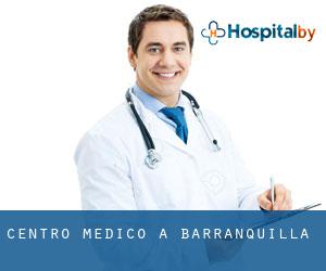 Centro Medico a Barranquilla