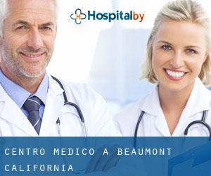 Centro Medico a Beaumont (California)