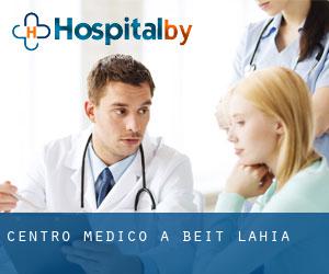 Centro Medico a Beit Lahia Centro Medico a Beit Lahia