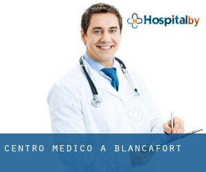 Centro Medico a Blancafort