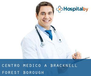 Centro Medico a Bracknell Forest (Borough) Centro Medico a Bracknell Forest (Borough)