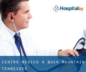 Centro Medico a Buck Mountain (Tennessee)