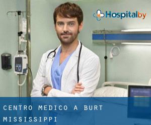 Centro Medico a Burt (Mississippi)