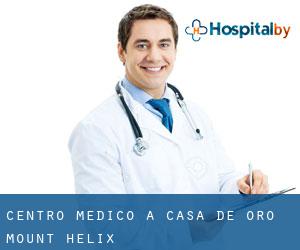 Centro Medico a Casa de Oro-Mount Helix