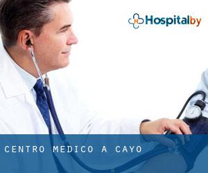 Centro Medico a Cayo