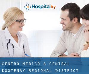 Centro Medico a Central Kootenay Regional District
