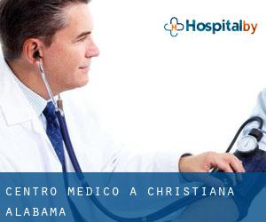 Centro Medico a Christiana (Alabama)