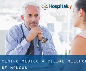 Centro Medico a Ciudad Melchor de Mencos