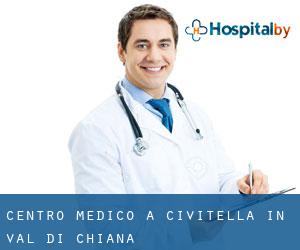 Centro Medico a Civitella in Val di Chiana
