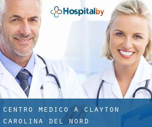 Centro Medico a Clayton (Carolina del Nord)