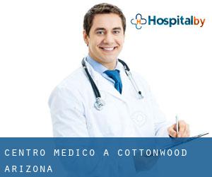 Centro Medico a Cottonwood (Arizona)