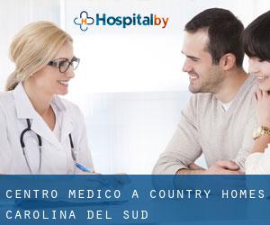 Centro Medico a Country Homes (Carolina del Sud)