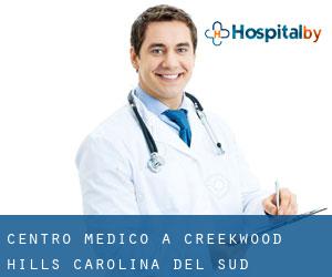 Centro Medico a Creekwood Hills (Carolina del Sud)