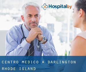Centro Medico a Darlington (Rhode Island)