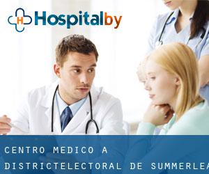 Centro Medico a Districtélectoral de Summerlea