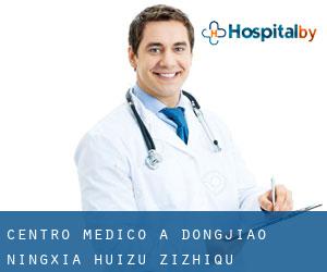 Centro Medico a Dongjiao (Ningxia Huizu Zizhiqu)