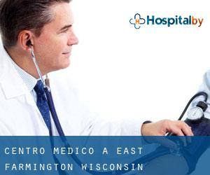 Centro Medico a East Farmington (Wisconsin)