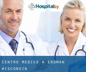 Centro Medico a Erdman (Wisconsin)