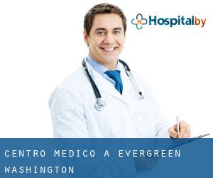 Centro Medico a Evergreen (Washington)
