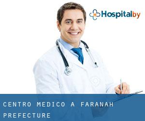 Centro Medico a Faranah Prefecture