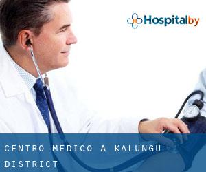 Centro Medico a Kalungu District