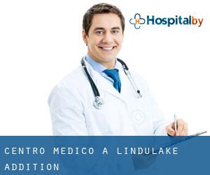 Centro Medico a Lindulake Addition