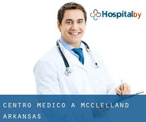 Centro Medico a McClelland (Arkansas)