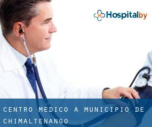 Centro Medico a Municipio de Chimaltenango