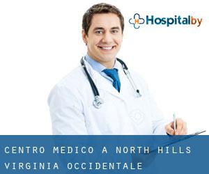 Centro Medico a North Hills (Virginia Occidentale)