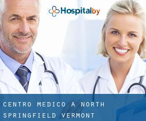 Centro Medico a North Springfield (Vermont)