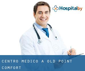 Centro Medico a Old Point Comfort