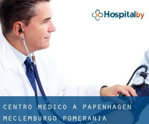 Centro Medico a Papenhagen (Meclemburgo-Pomerania Anteriore)