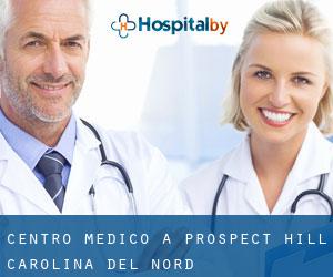 Centro Medico a Prospect Hill (Carolina del Nord)