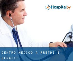 Centro Medico a Rrethi i Beratit Centro Medico a Rrethi i Beratit