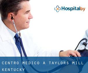 Centro Medico a Taylors Mill (Kentucky)