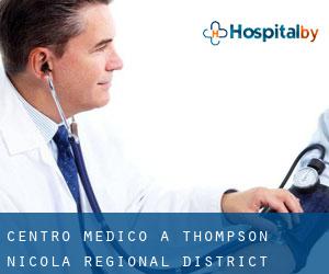 Centro Medico a Thompson-Nicola Regional District