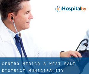 Centro Medico a West Rand District Municipality