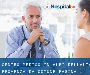 Centro Medico in Alpi dell'Alta Provenza da comune - pagina 1